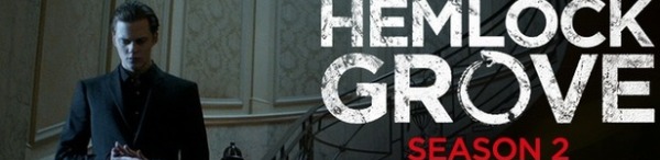 Hemlock_Grove_season_2