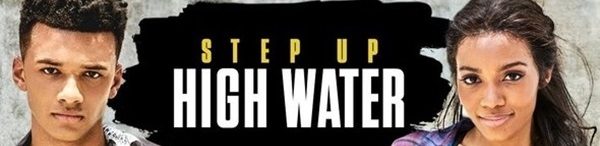 Step Up High Water season 2